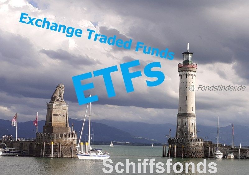 Schiffsfonds - ETF - Jetzt informieren!